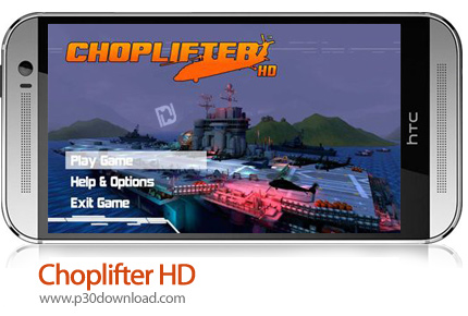 دانلود Choplifter HD - بازی موبایل هلیکوپتر جنگی