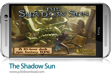دانلود The Shadow Sun - بازی موبایل سایه خورشید