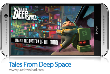 دانلود Tales From Deep Space - بازی موبایل قصه هایی از اعماق فضا