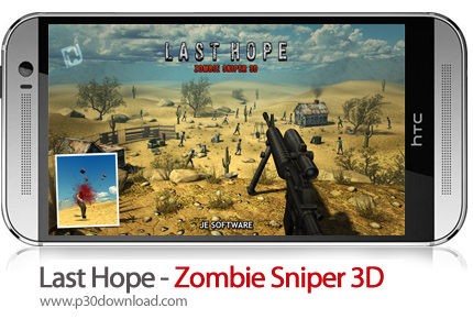 دانلود Last Hope - Zombie Sniper 3D - بازی موبایل کشتار زامبی آخرین امید