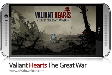 دانلود Valiant Hearts: The Great War - بازی موبایل شجاع دل: جنگ بزرگ