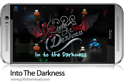 دانلود Into The Darkness - بازی موبایل درون تاریکی
