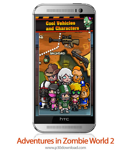 دانلود Adventures in Zombie World 2 - بازی موبایل مبارزه در دنیای زامبی ها 2