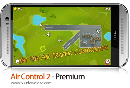 دانلود Air Control 2 - Premium v2.10 - بازی موبایل کنترل ترافیک هوایی