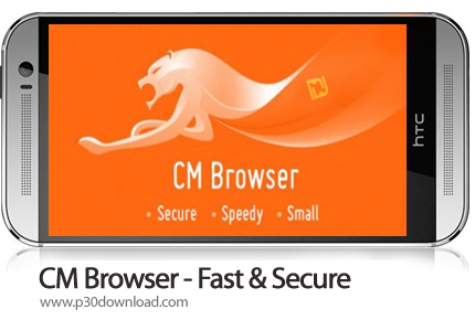 دانلود CM Browser-Fast & Secure - برنامه موبایل مرورگر امن