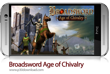 دانلود Broadsword: Age of Chivalry - بازی موبایل شمشیر: سن جوانی