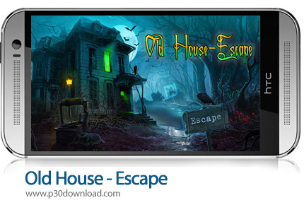 دانلود Old House - Escape - بازی موبایل فرار از خانه قدیمی