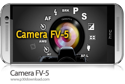 دانلود Camera FV-5 v3.32 - برنامه موبایل عکاسی حرفه ای