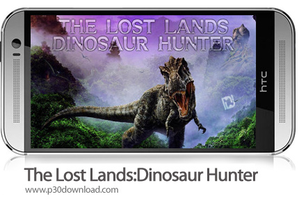 دانلود The Lost Lands:Dinosaur Hunter - بازی موبایل سرزمین گم شده: شکار دایناسور