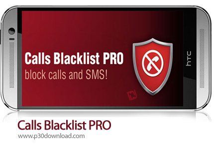 دانلود Calls Blacklist PRO v3.2.55 - برنامه موبایل بلاک کردن تماس ها