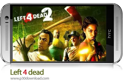 دانلود Left 4 dead - بازی موبایل چهار بازمانده