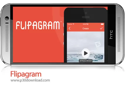 دانلود Flipagram - برنامه موبایل شبکه اجتماعی فلیپاگرام