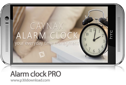 دانلود Caynax Alarm clock PRO v9.8.2 - برنامه موبایل آلارم ساعت