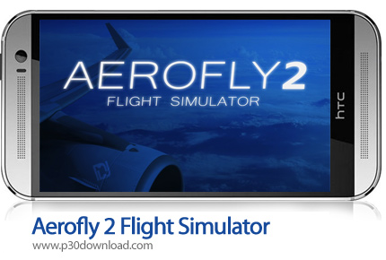 دانلود Aerofly 2 Flight Simulator - بازی موبایل شبیه ساز پرواز