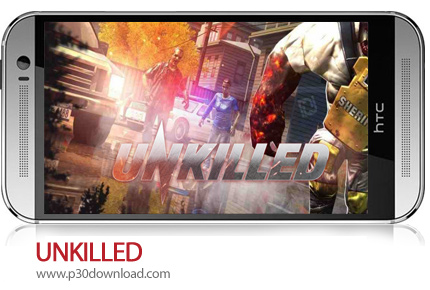 دانلود UNKILLED v2.0.9 - بازی موبایل کشته نشده