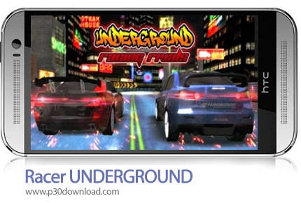 دانلود Racer UNDERGROUND - بازی موبایل مسابقات زیرزمینی