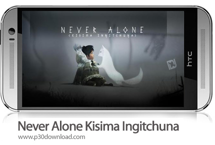 دانلود Never Alone Kisima Ingitchuna - بازی موبایل هرگز به تنهایی