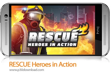 دانلود RESCUE: Heroes in Action - بازی موبایل قهرمانان شکست ناپذیر