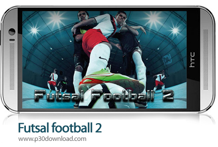 دانلود Futsal football 2 - بازی موبایل فوتسال