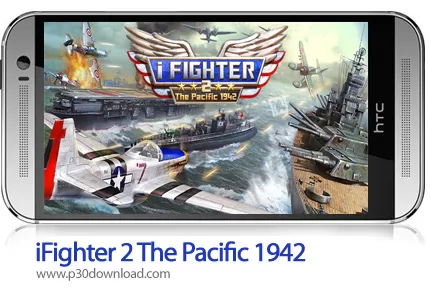 دانلود iFighter 2: The Pacific 1942 - بازی موبایل جنگنده