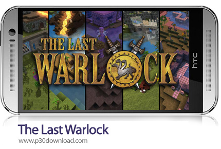 دانلود The Last Warlock - بازی موبایل تاریخ آخرین غول