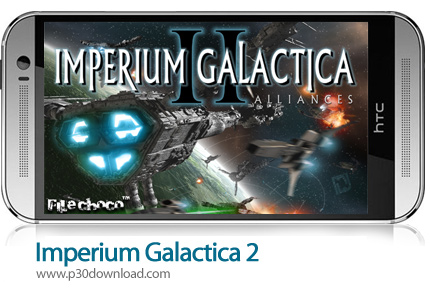 دانلود Imperium Galactica 2 - بازی موبایل امپراطوری کهکشان