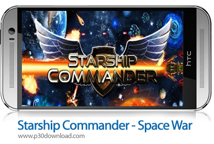 دانلود Starship Commander - Space War - بازی موبایل فرمانده صفینه: جنگ فضایی