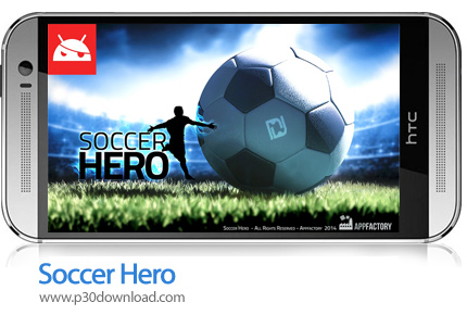 دانلود Soccer Hero - بازی موبایل قهرمان فوتبال