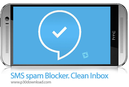 دانلود SMS spam Blocker. Clean Inbox - برنامه موبایل مسدود کننده پیامک
