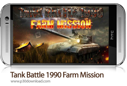 دانلود Tank Battle 1990: Farm Missiony - بازی موبایل جنگ با تانک