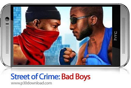 دانلود Street of Crime: Bad Boys - بازی موبایل خیابان جرم: پسران بد
