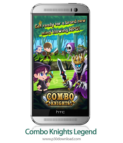 دانلود Combo Knights Legend - بازی موبایل افسانه شوالیه ها