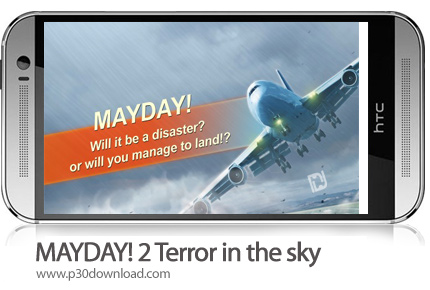 دانلود MAYDAY! 2 Terror in the sky - بازی موبایل وحشت در آسمان