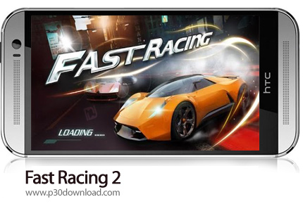دانلود Fast Racing 2 - بازی موبایل مسابقه پرسرعت