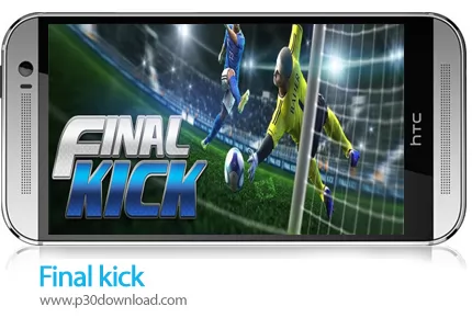 دانلود Final kick v9.1.3 + Mod - بازی موبایل ضربات نهایی