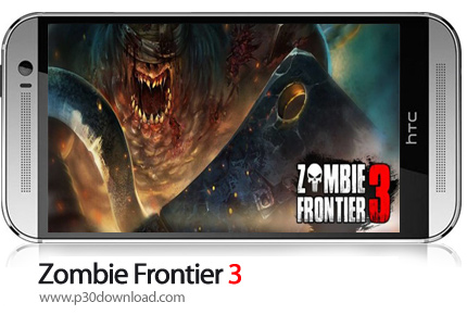 دانلود Zombie Frontier 3 v2.36 + Mod - بازی موبایل خط مقدم زامـبی