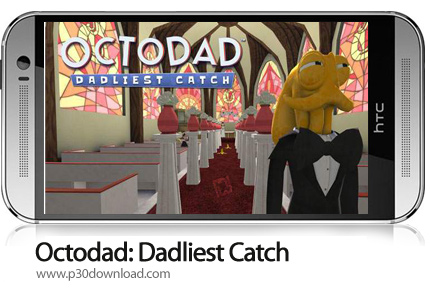 دانلود Octodad: Dadliest Catch - بازی موبایل هشت پا