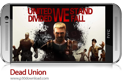 دانلود Dead Union - بازی موبایل پیمان مرده ها