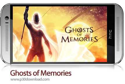 دانلود Ghosts of Memories - بازی موبایل خاطرات ارواح