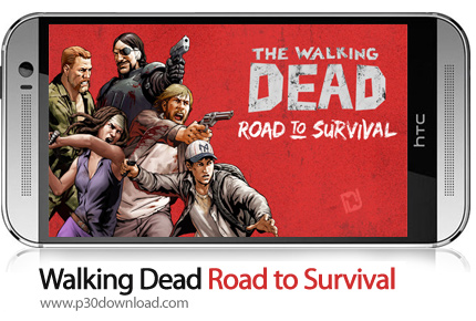 دانلود Walking Dead: Road to Survival - بازی موبایل مرده متحرک: راهی برای نجات