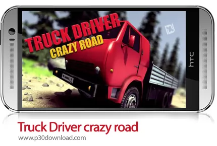 دانلود Truck Driver crazy road v2.2.5 + Mod - بازی موبایل راننده کامیون