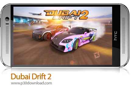 دانلود Dubai Drift 2 v2.5.3 - بازی موبایل دبی دریفت 2