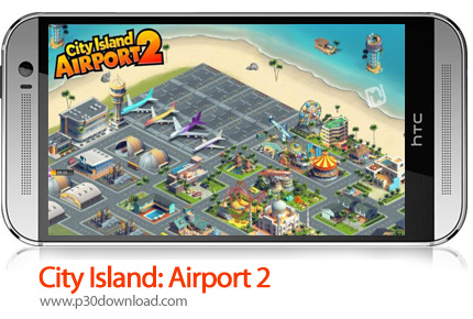 دانلود City Island: Airport 2 - بازی موبایل شهر جزیره: فرودگاه