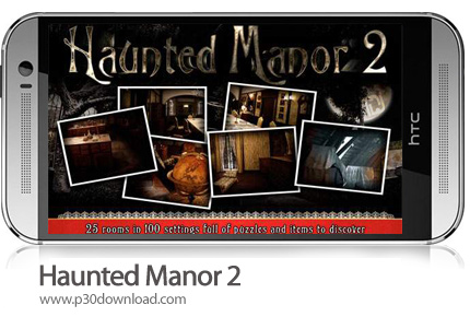دانلود Haunted Manor 2 - بازی موبایل ملک تسخیر شده 2