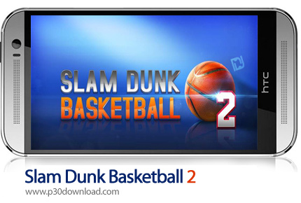 دانلود Slam Dunk Basketball 2 - بازی موبایل بسکتبال