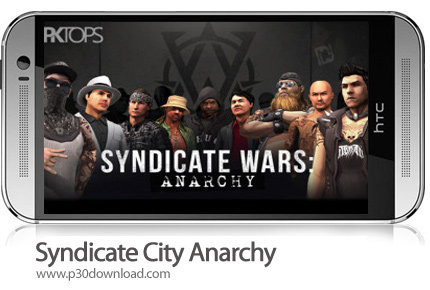 دانلود Syndicate City: Anarchy - بازی موبایل سندیکای شهر: هرج و مرج