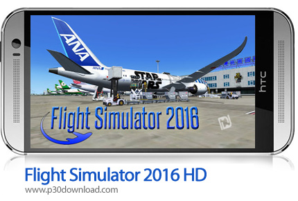 دانلود Flight Simulator 2016 HD - بازی موبایل شبیه ساز هواپیما 2016