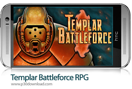 دانلود Templar Battleforce RPG v2.7.3 - بازی موبایل نابودی پناهگاه