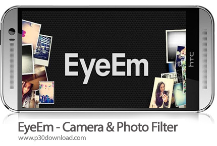 دانلود EyeEm - Camera & Photo Filter - برنامه موبایل فیلترگذاری تصاویر