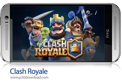 دانلود Clash Royale v3.5.0 + Mod - بازی موبایل کلش رویال